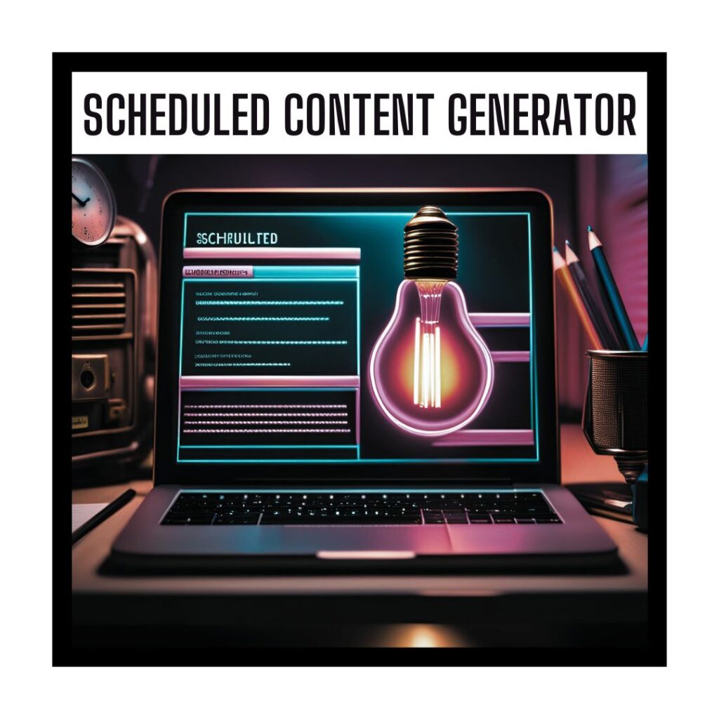 scheduled content generator, plugin de wordpress de publicación automática de post.